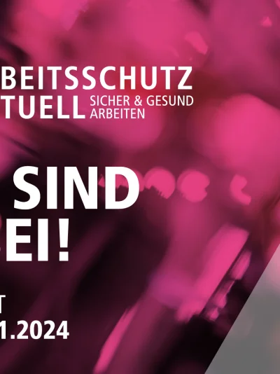 Titelbild Arbeitsschutz Aktuell 2024 Stuttgart Titelbild Arbeitsschutz Aktuell 2024 Stuttgart